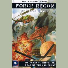 Fatal Honor Audiobook, by James V. Smith