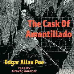 The Cask of Amontillado Audiobook, by Edgar Allan Poe