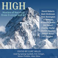 High: Stories of Survival From Everest and K2: Stories of Suvival from Everest and K2 Audiobook, by David Roberts