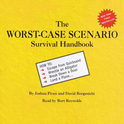 The Worst-Case Scenario Survival Handbook Audibook, by Joshua Piven