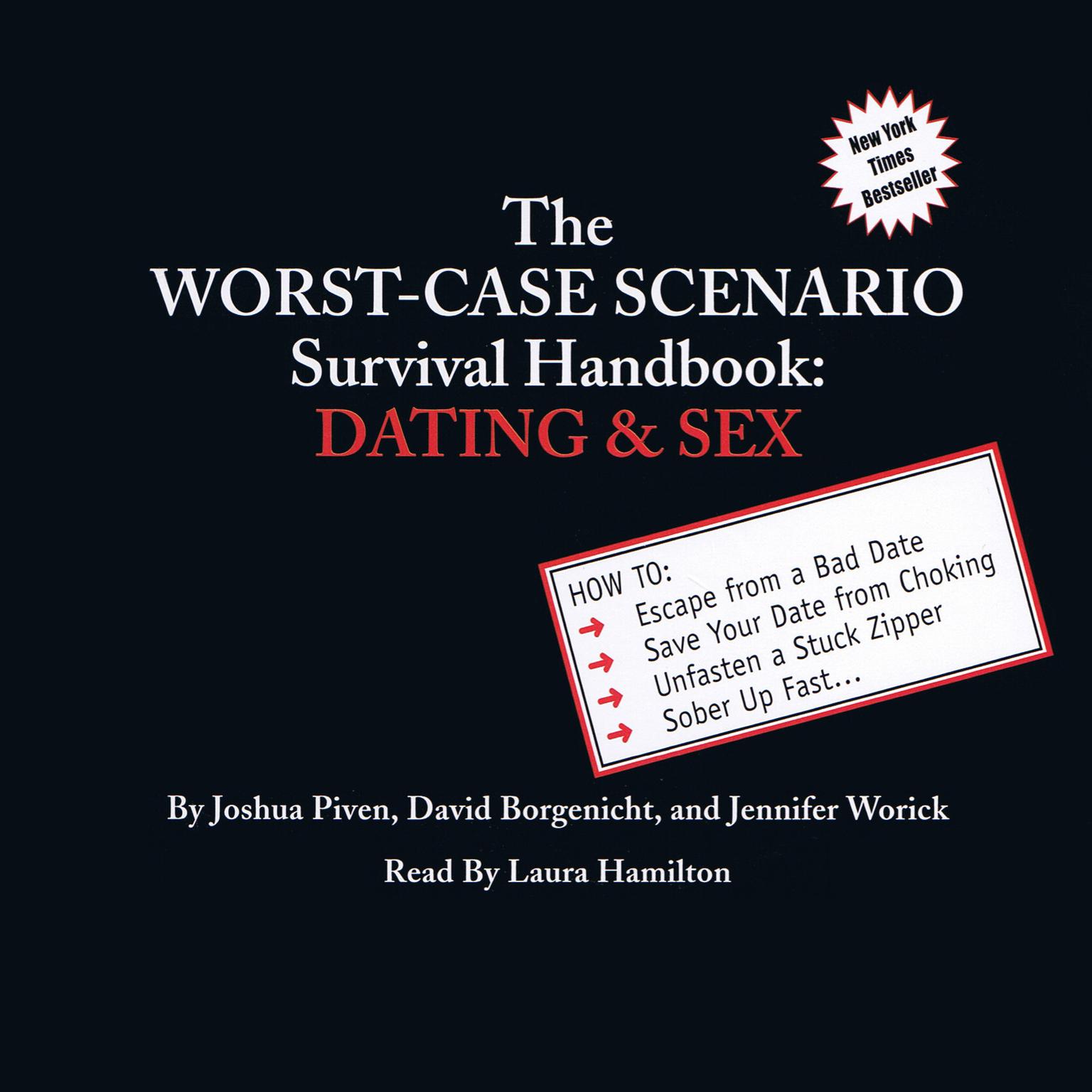 The Worst-Case Scenario Survival Handbook: Dating & Sex Audiobook, by Joshua Piven