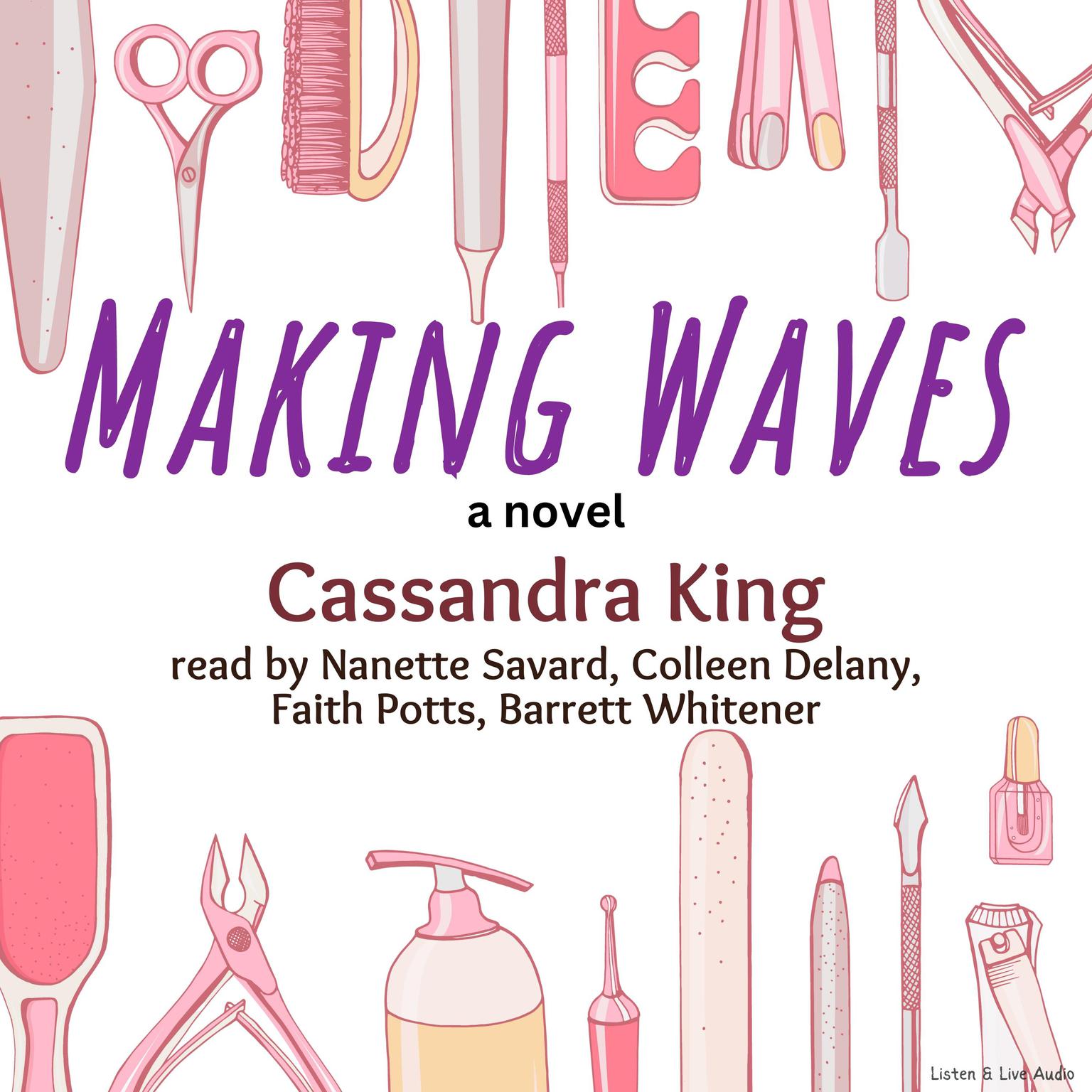 Making Waves Audiobook, by Cassandra King