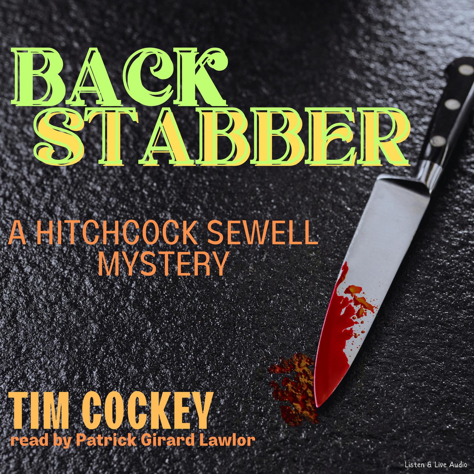 Backstabber (Abridged): A Hitchcock Sewell Mystery Audiobook, by Tim Cockey