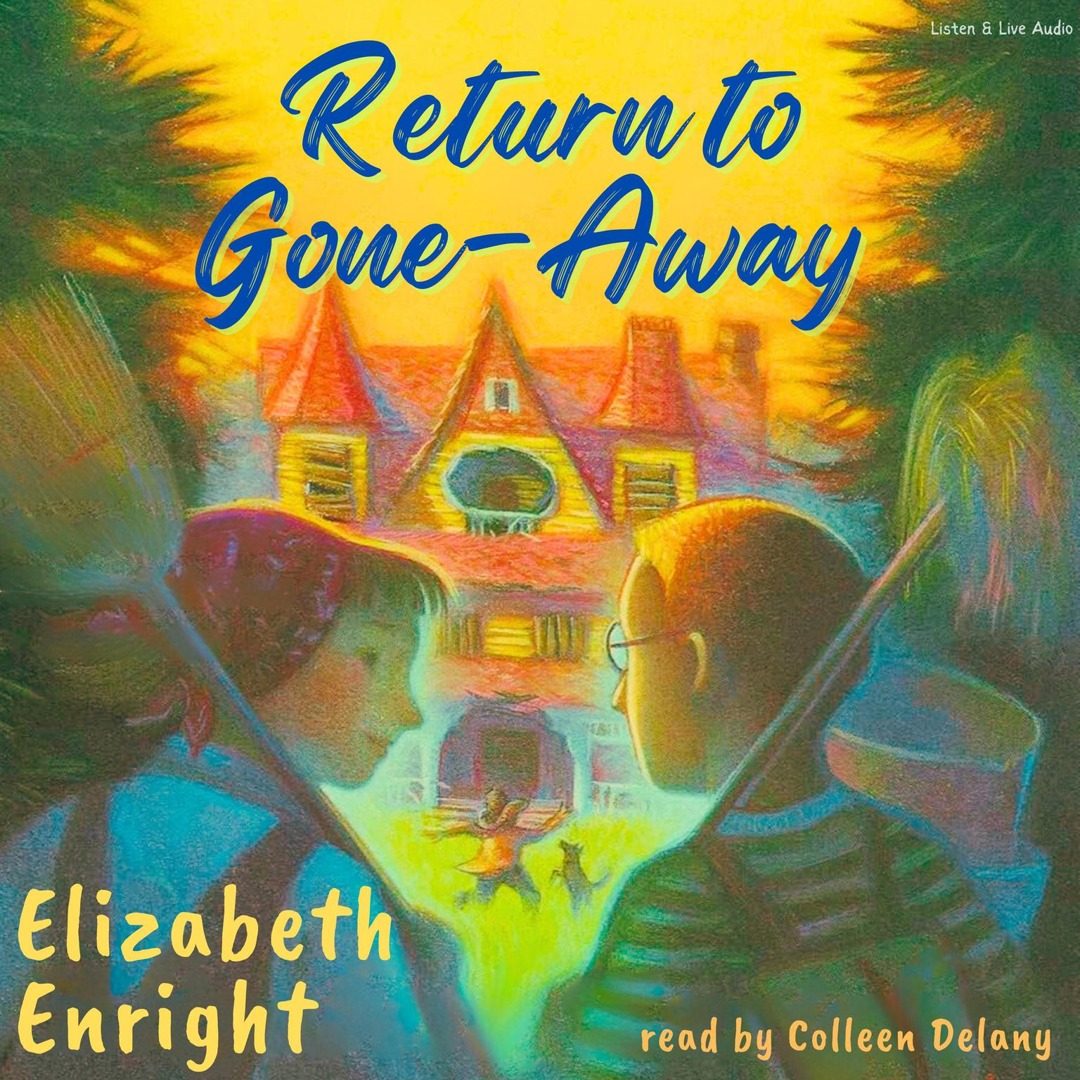 Return To Gone-Away Audiobook, by Elizabeth Enright