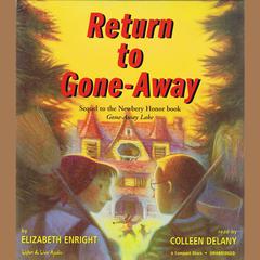 Return To Gone-Away Audiobook, by Elizabeth Enright