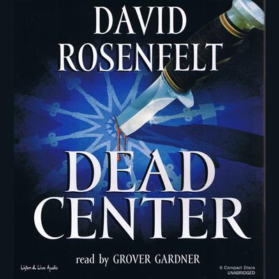 Dead Center Audiobook, by David Rosenfelt