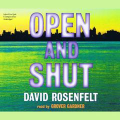 Open and Shut Audiobook, by David Rosenfelt