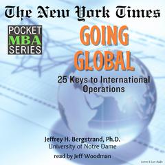 Going Global: 25 Keys to International Operations Audiobook, by Jeffrey H. Bergstrand