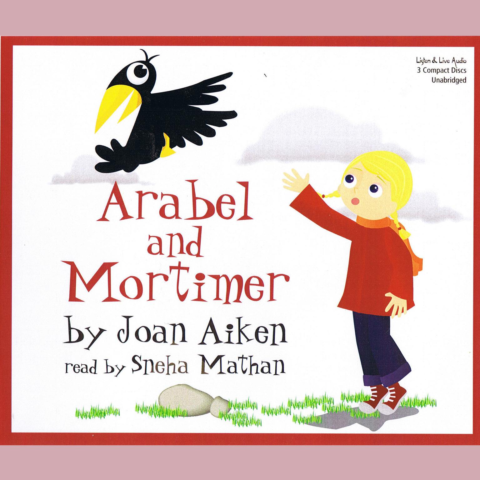 Arabel and Mortimer Audiobook, by Joan Aiken