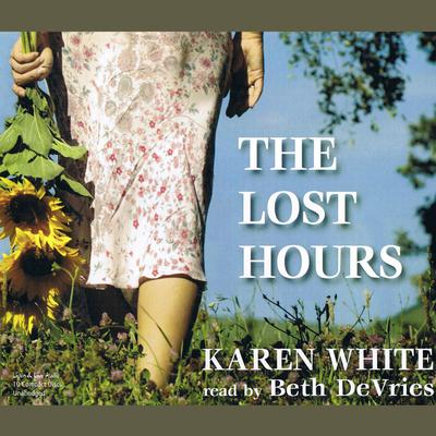 The Lost Hours Audiobook, by Karen White