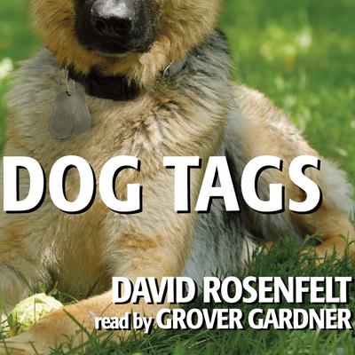 Dog Tags Audiobook, by 