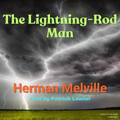 The Lightning-Rod Man Audiobook, by Herman Melville