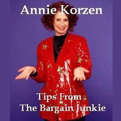 Tips from the Bargain Junkie Audiobook, by Annie Korzen