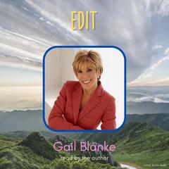 Edit Audiobook, by Gail Blanke