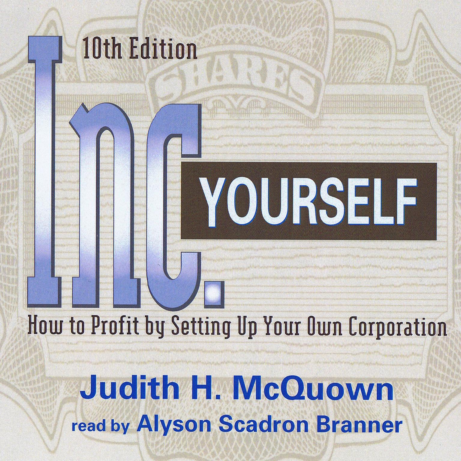 Inc. Yourself: How to Profit by Setting Up Your Own Corporation Audiobook, by Judith H. McQuown
