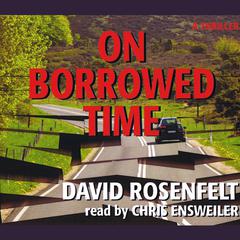 On Borrowed Time Audiobook, by David Rosenfelt