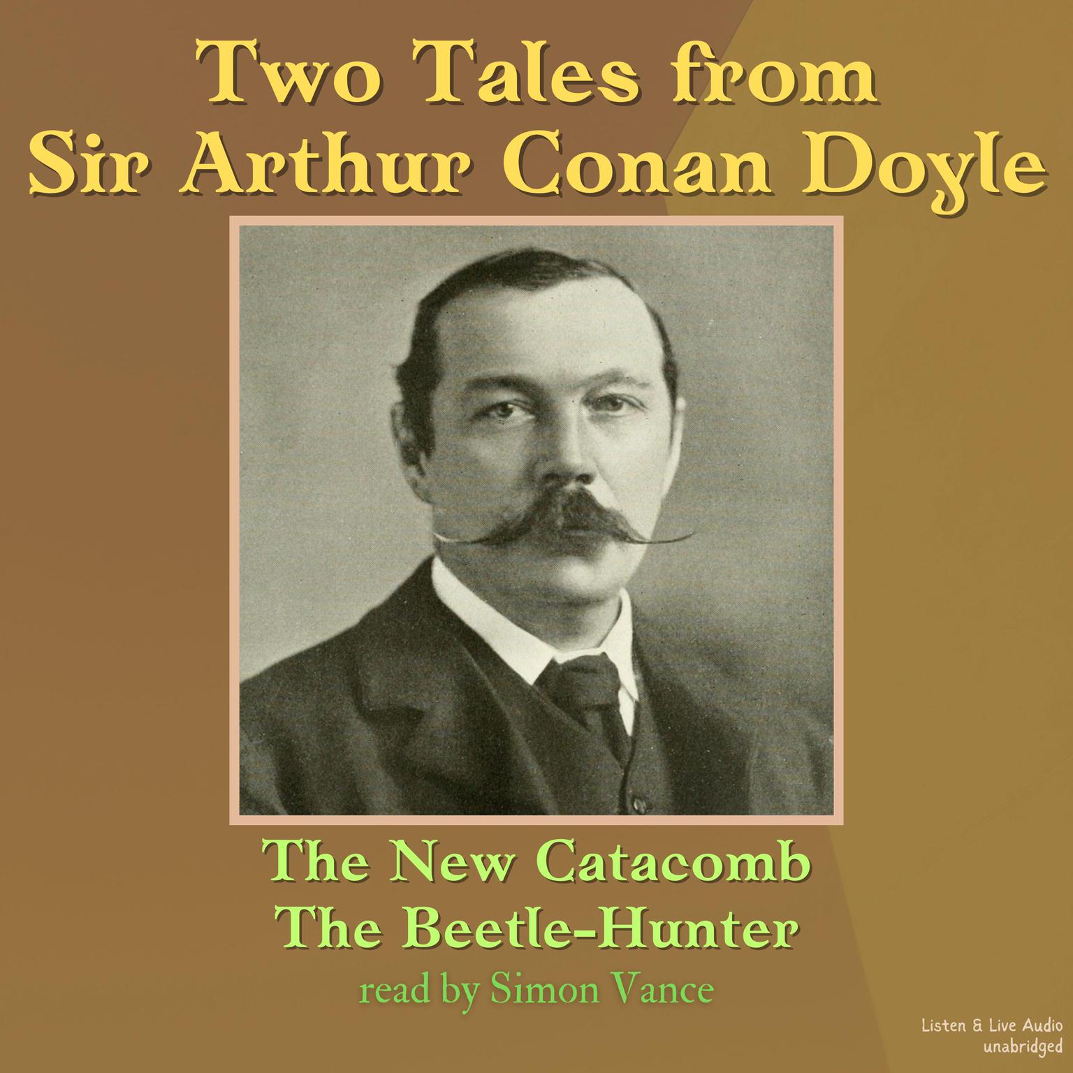 Two Tales From Sir Arthur Conan Doyle Audiobook, by Arthur Conan Doyle