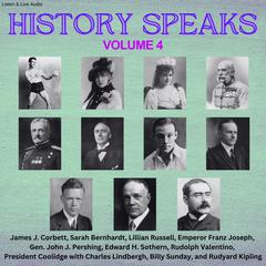 History Speaks - Volume 4 Audiobook, by 