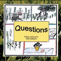 Questions Audiobook, by Mike Anderson