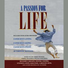 A Passion for Life Audiobook, by Stephen R. Covey
