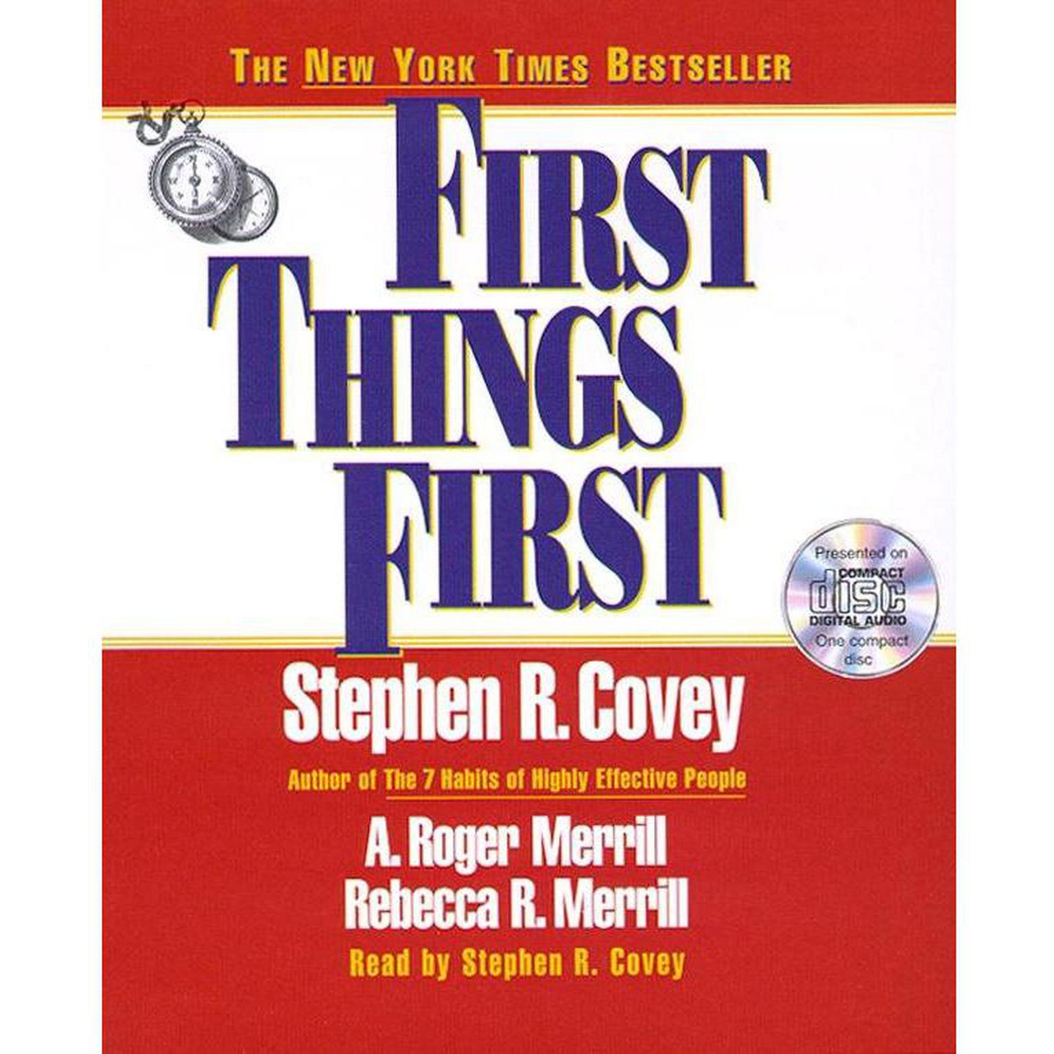 First Things First (Abridged) Audiobook, by Stephen R. Covey