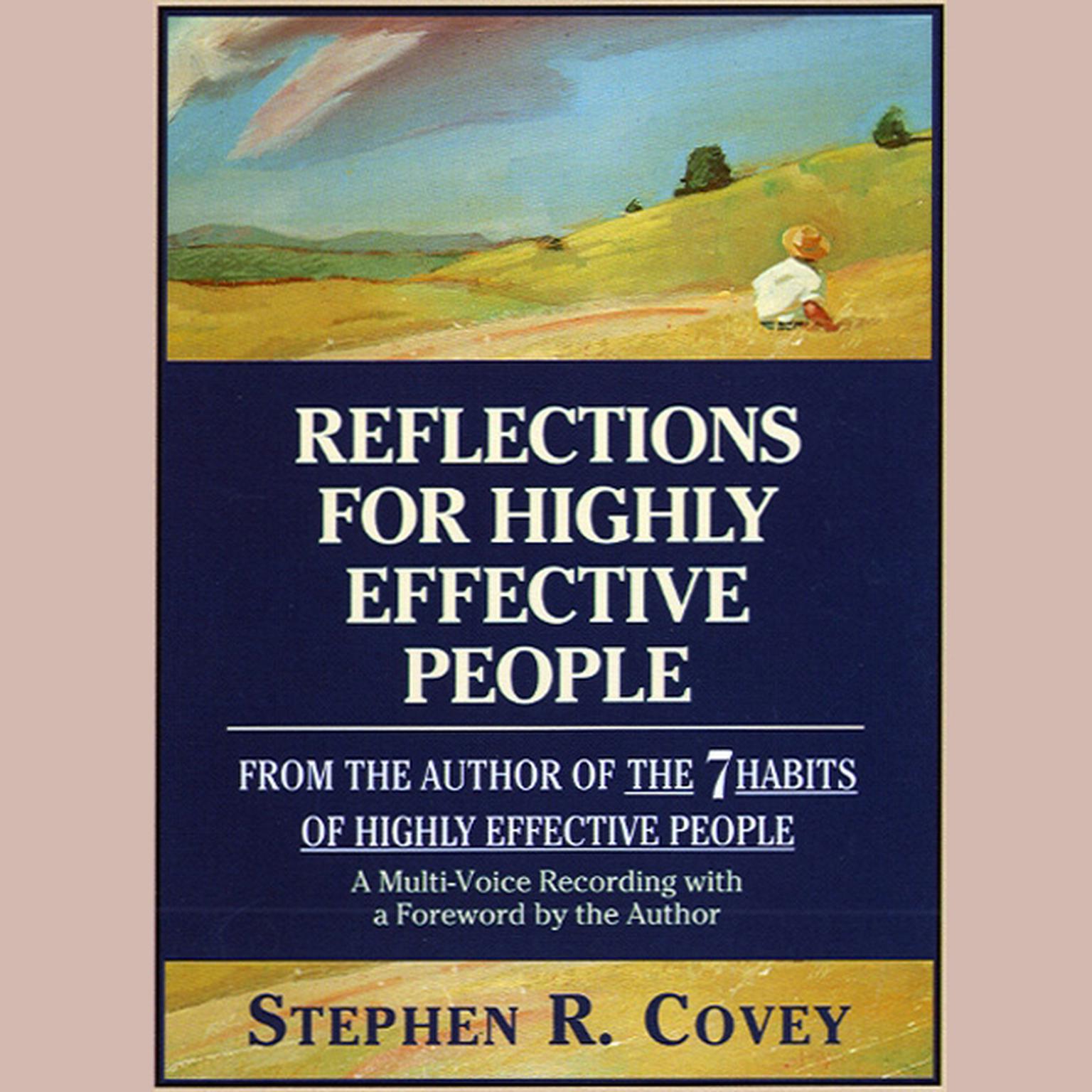 Reflections for Highly Effective People (Abridged) Audiobook, by Stephen R. Covey