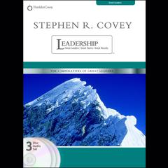Stephen R. Covey on Leadership: Great Leaders, Great Teams, and Great Results Audiobook, by Stephen R. Covey