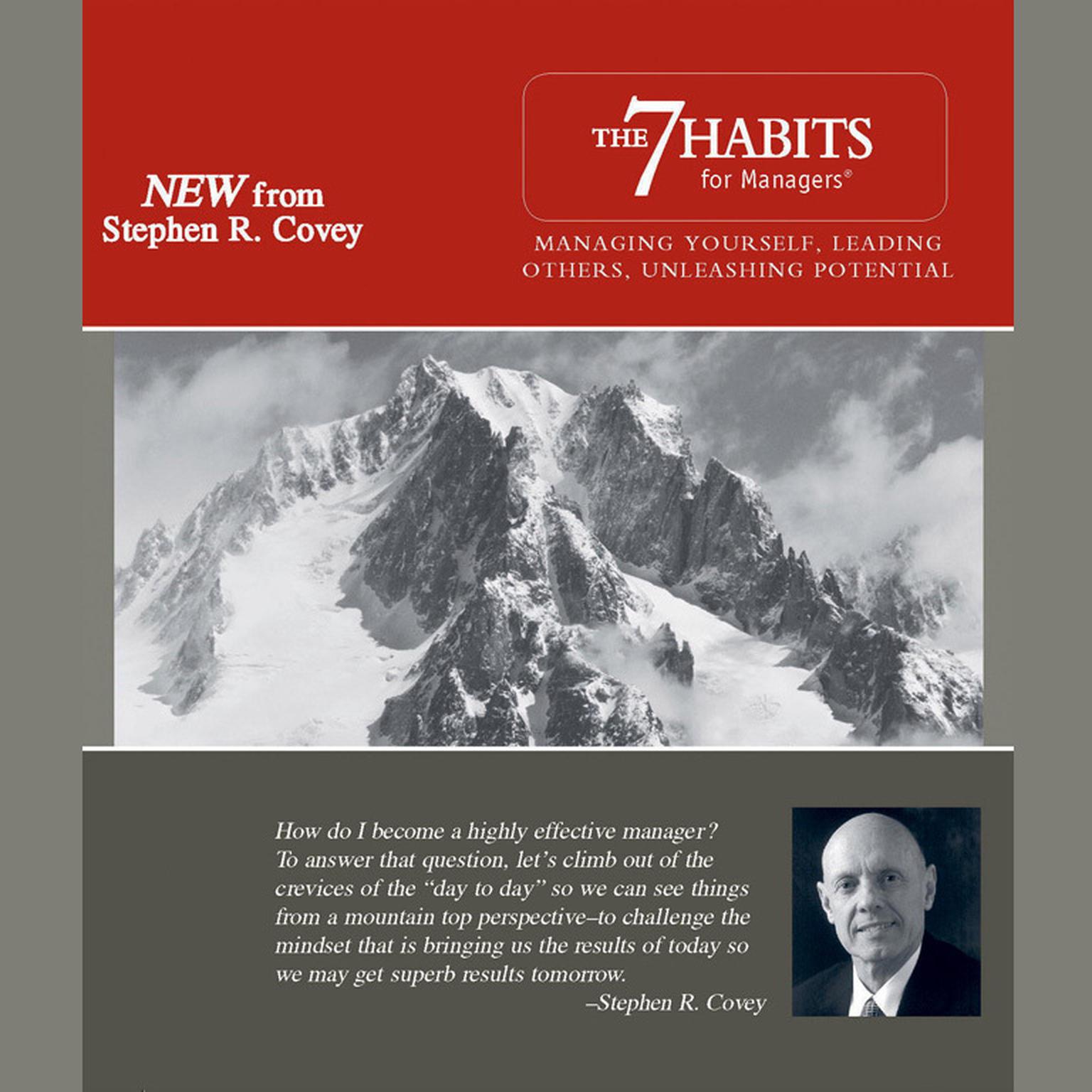 The 7 Habits for Managers (Abridged): Managing Yourself, Leading Others, Unleashing Potential Audiobook, by Stephen R. Covey