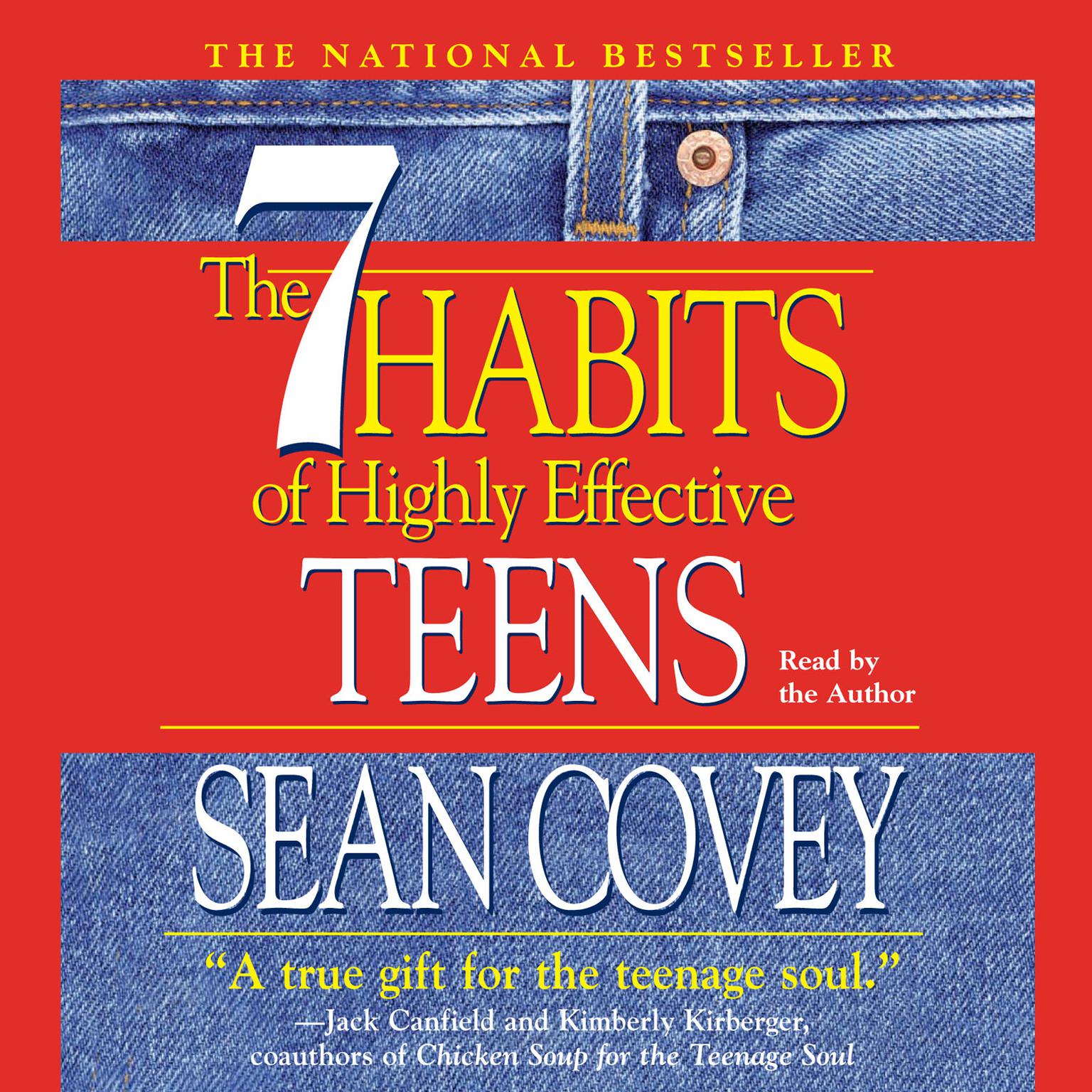 The 7 Habits of Highly Effective Teens: The Ultimate Teenage Success Guide Audiobook, by Sean Covey
