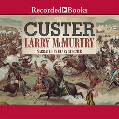 Custer Audiobook, by Larry McMurtry