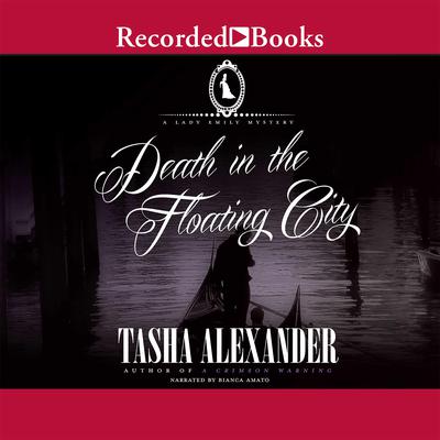 Death in the Floating City Audiobook, by Tasha Alexander