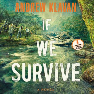 If We Survive Audiobook, by Andrew Klavan