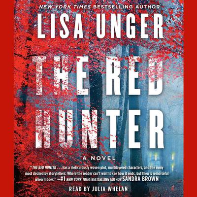 The Red Hunter Audiobook, by Lisa Unger