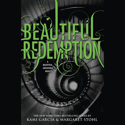 Beautiful Redemption Audiobook, by Kami Garcia
