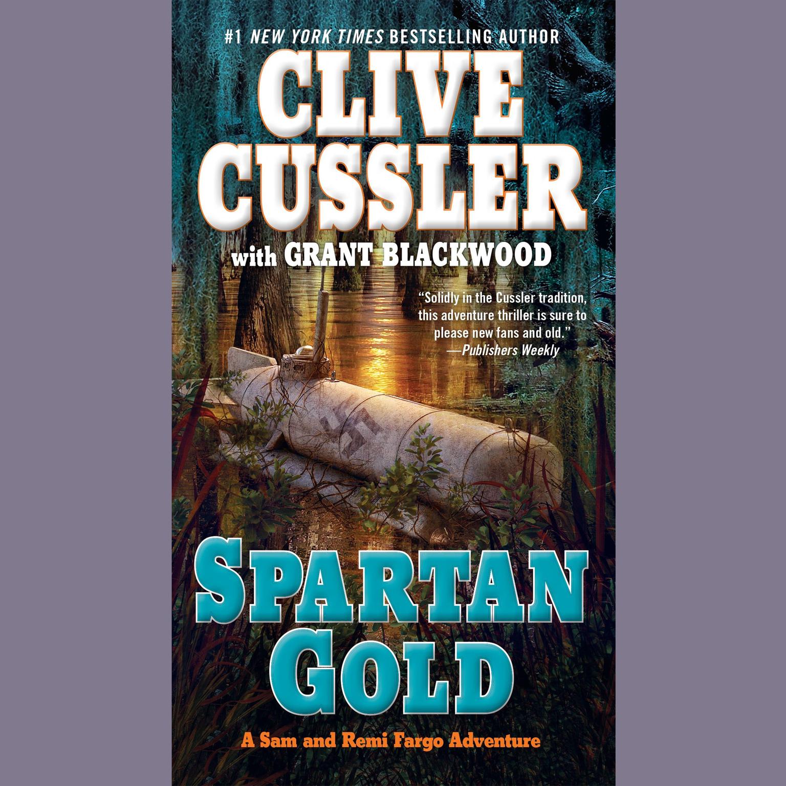 Spartan Gold (Abridged) Audiobook, by Clive Cussler