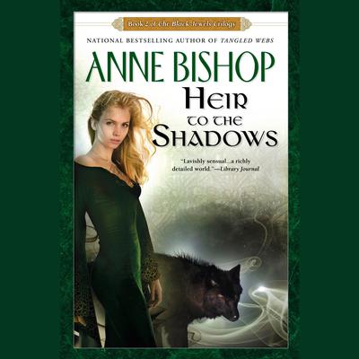 Heir to the Shadows: Book 2 of The Black Jewels Trilogy Audiobook, by 