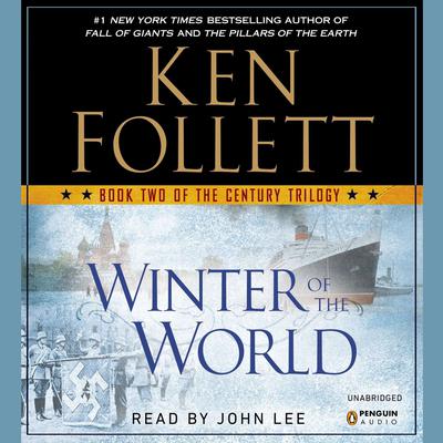 Winter of the World: Book Two of the Century Trilogy Audiobook, by 