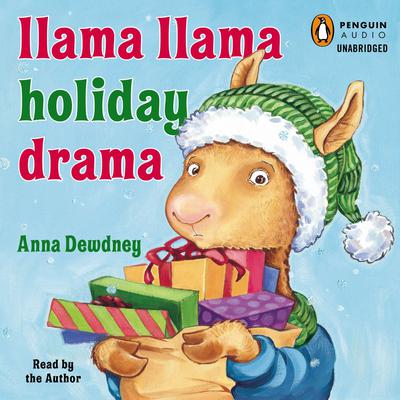 Llama Llama Holiday Drama Audiobook, by Anna Dewdney