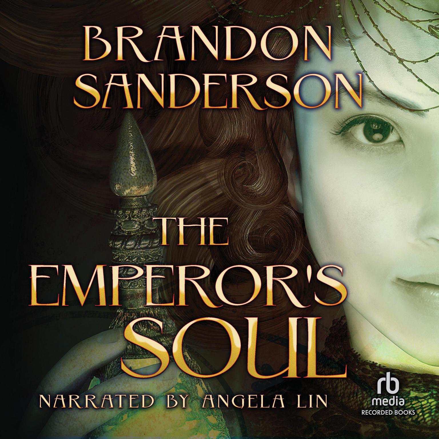 The Emperors Soul Audiobook, by Brandon Sanderson