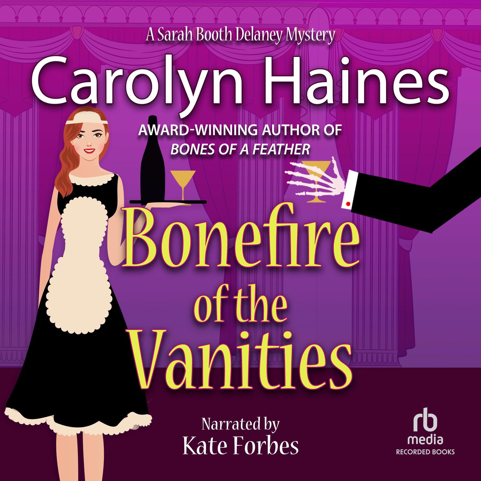 Bonefire of the Vanities Audiobook, by Carolyn Haines