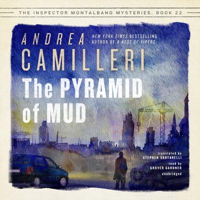 The Pyramid of Mud Audiobook, by 