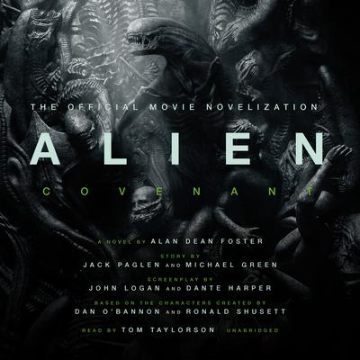 Alien: Covenant: A Novel Audiobook, by Alan Dean Foster