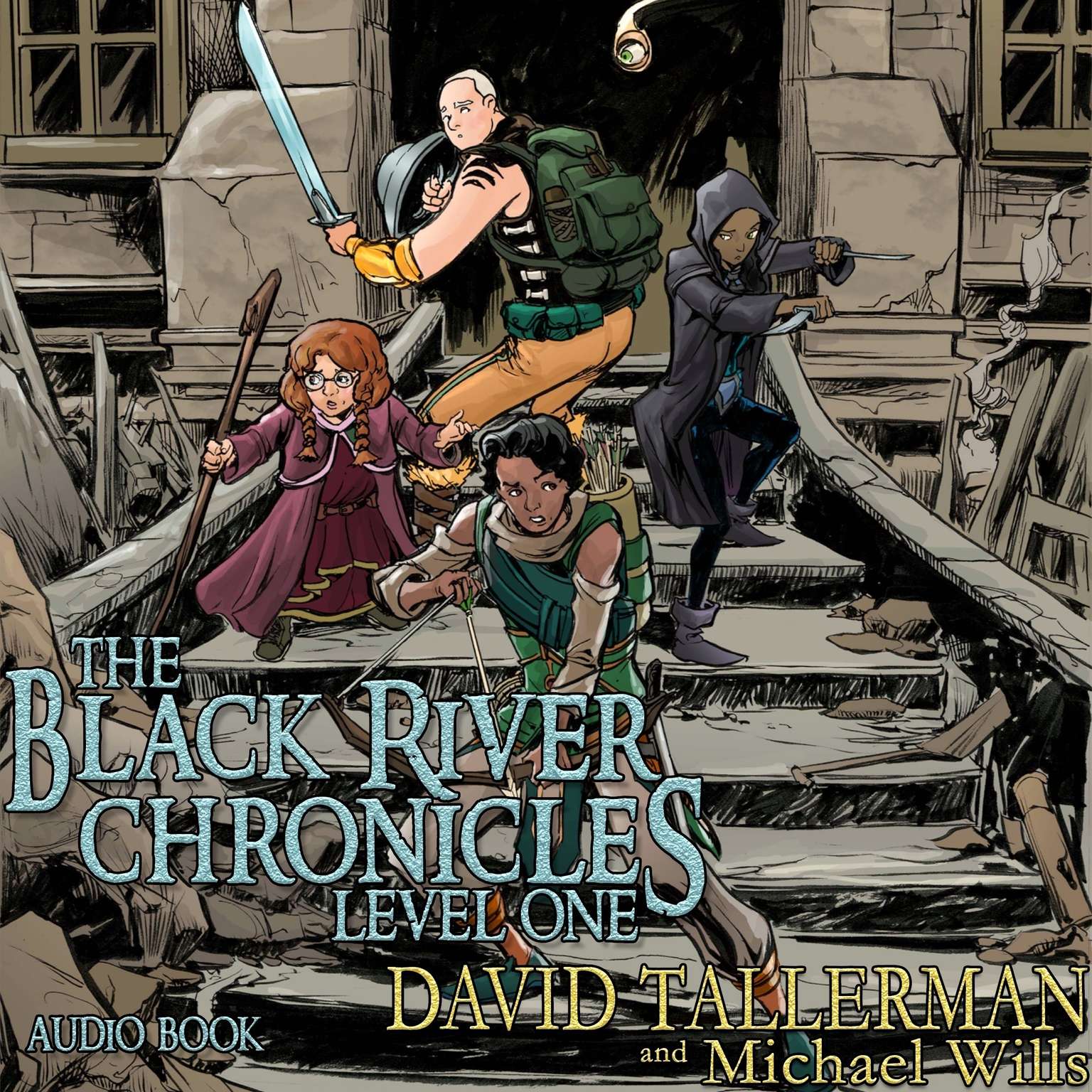 The Black River Chronicles: Level One Audiobook, by David Tallerman