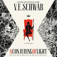 A Conjuring of Light: A Novel Audiobook, by V. E. Schwab