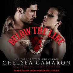 Below the Line Audiobook, by Chelsea Camaron