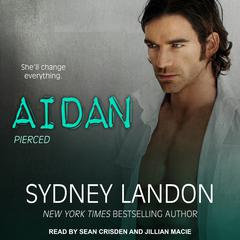 Aidan Audiobook, by Sydney Landon