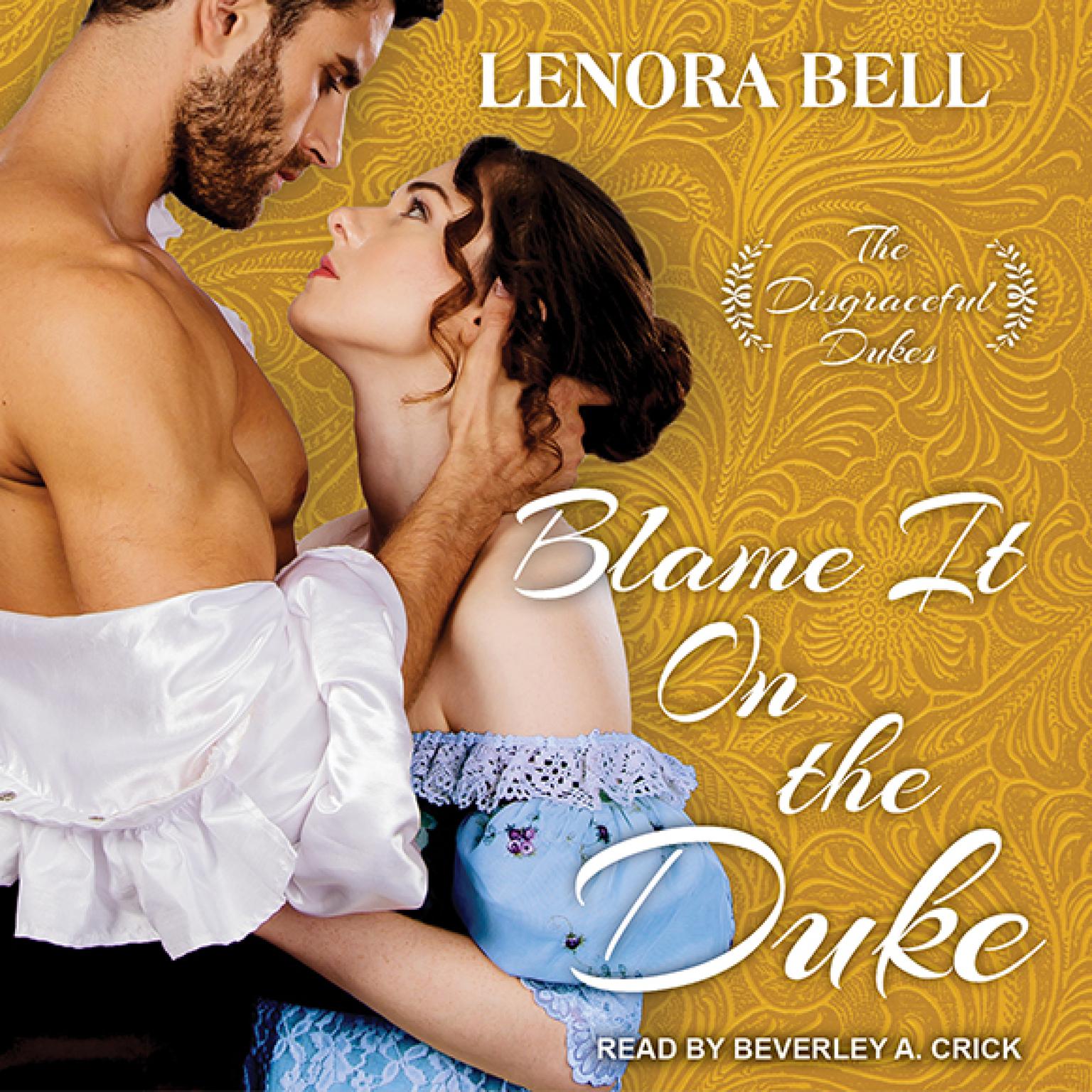 Blame It on the Duke Audiobook, by Lenora Bell