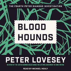 Bloodhounds Audiobook, by Peter Lovesey