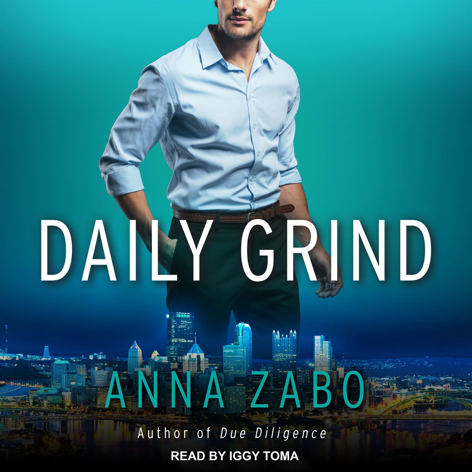 Daily Grind Audiobook, by Anna Zabo