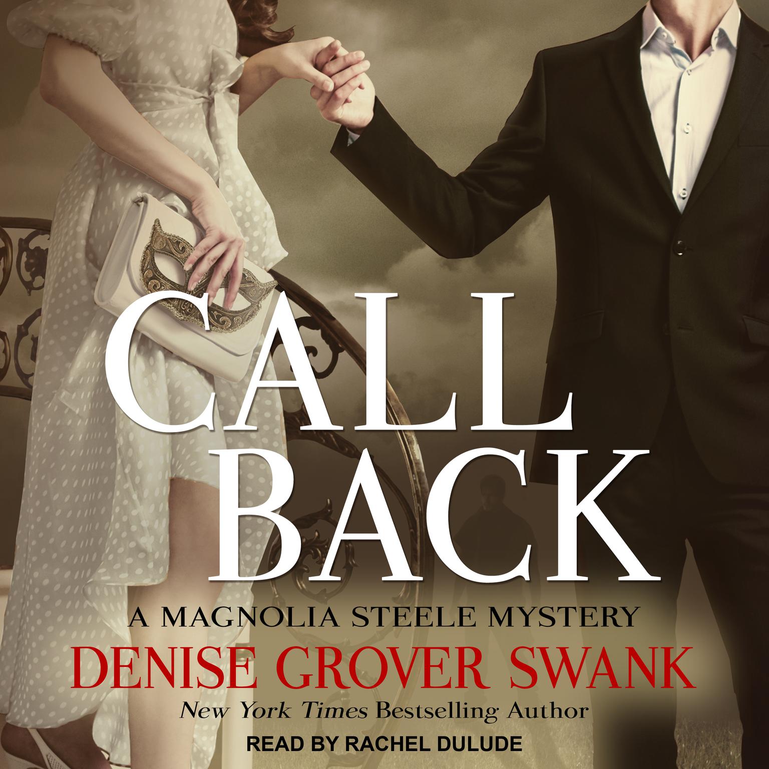 Call Back Audiobook, by Denise Grover Swank
